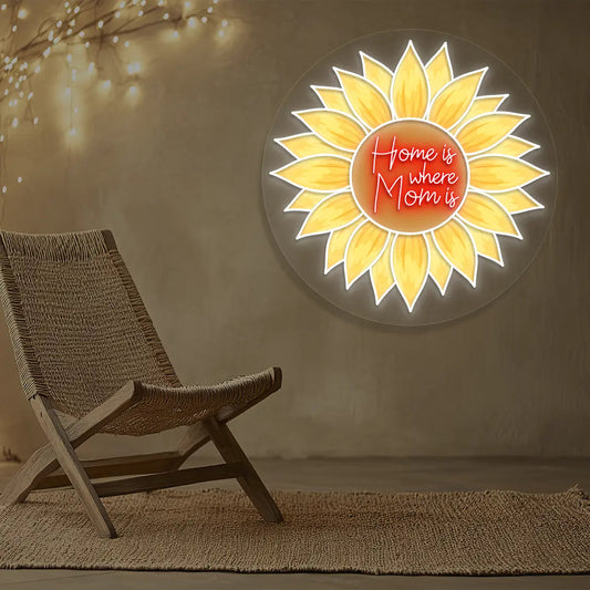 Home Is Where Mom Is Sunflower Neon Artwork Sign