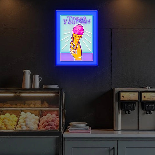 Treat Your Self Neon Artwork Sign