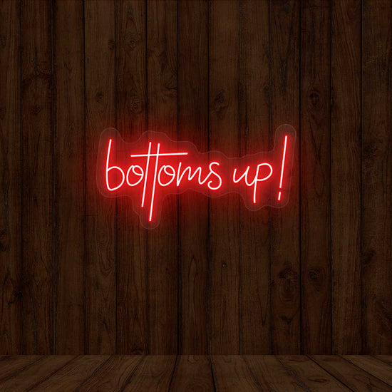 Bottoms Up Bar Neon Sign