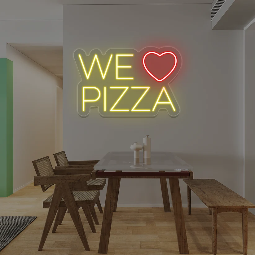 We Love Pizza Neon Sign