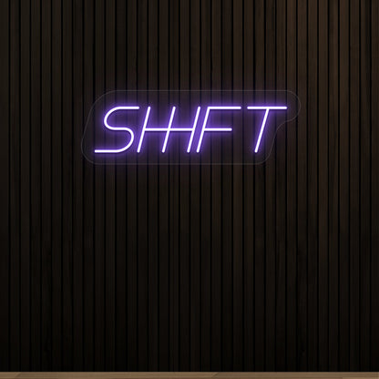 Shift Vintage Neon Sign