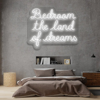 Bedroom The Land Of Dreams Neon Sign