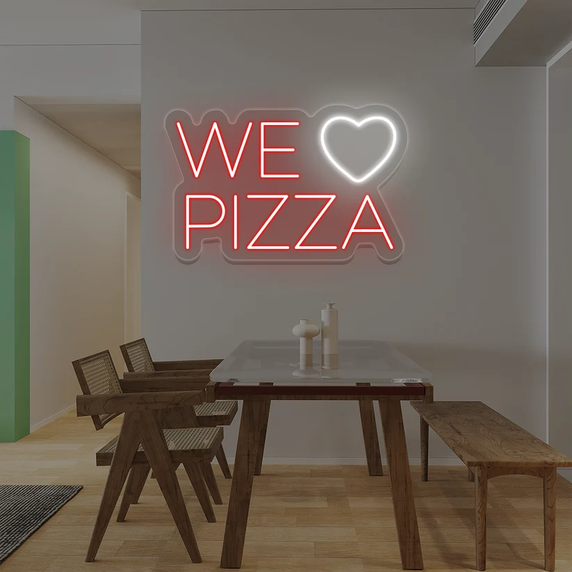 We Love Pizza Neon Sign