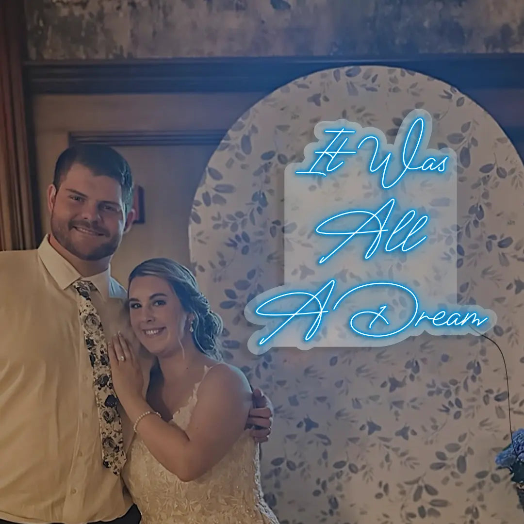 It Was All A Dream Neon Light