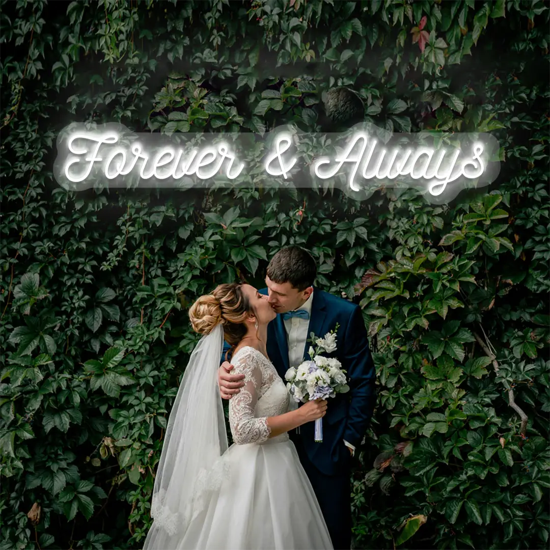 Forever And Always Sign
