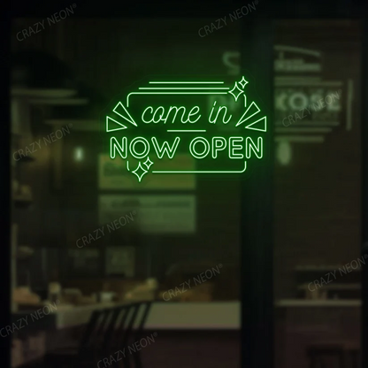 Come in Now Open Neon Sign