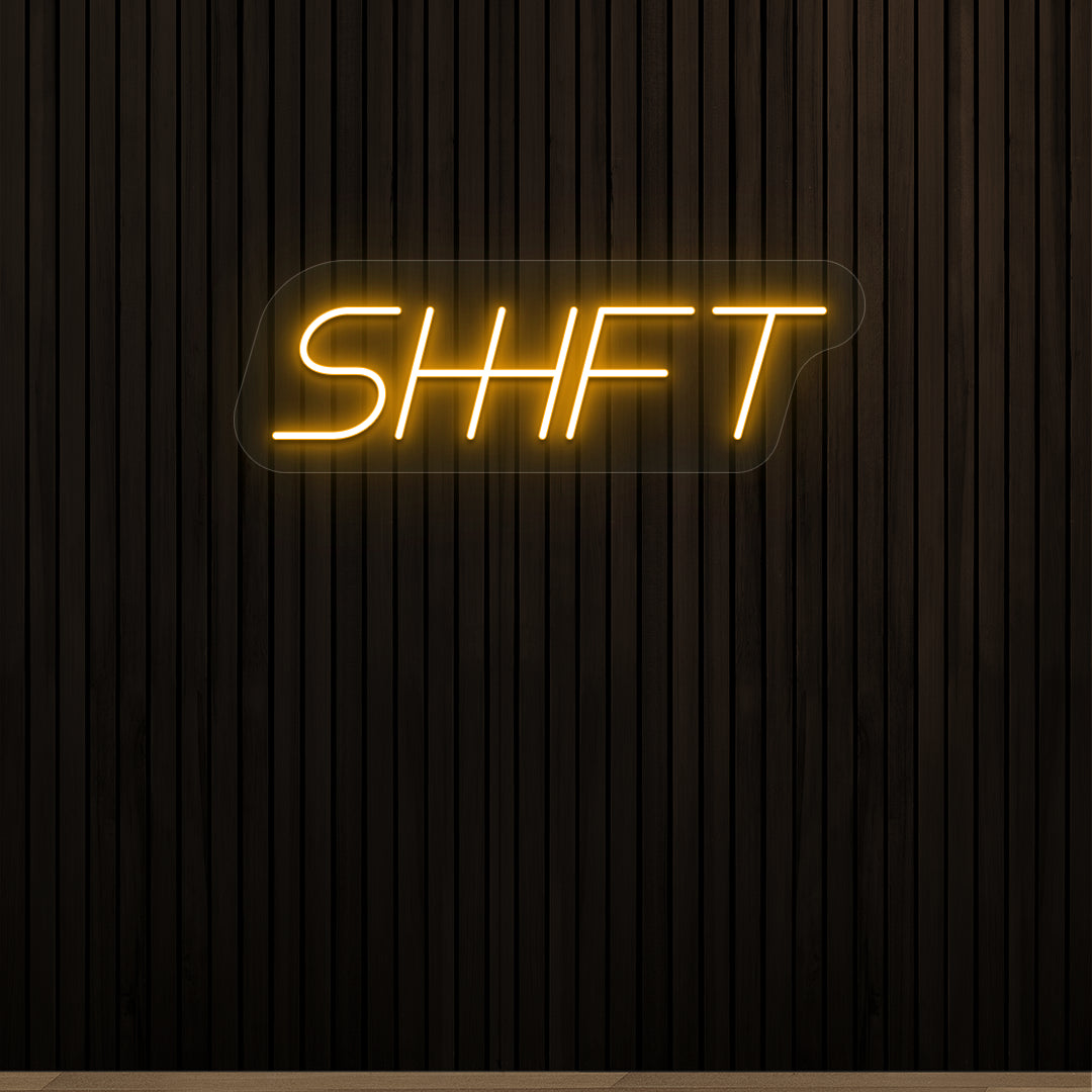 Shift Vintage Neon Sign