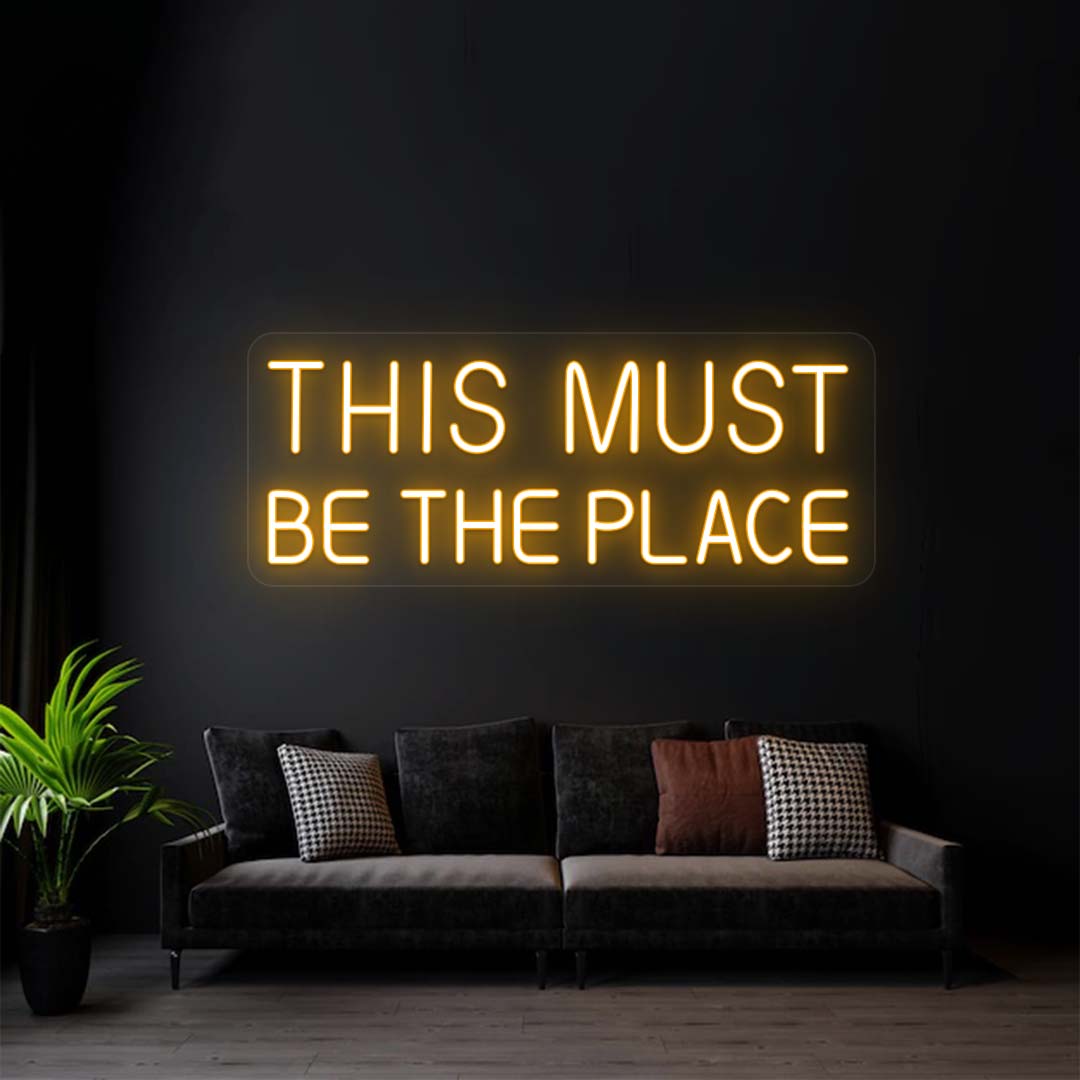 This Must Be The Place Sign