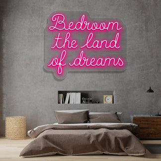 Bedroom The Land Of Dreams Neon Sign