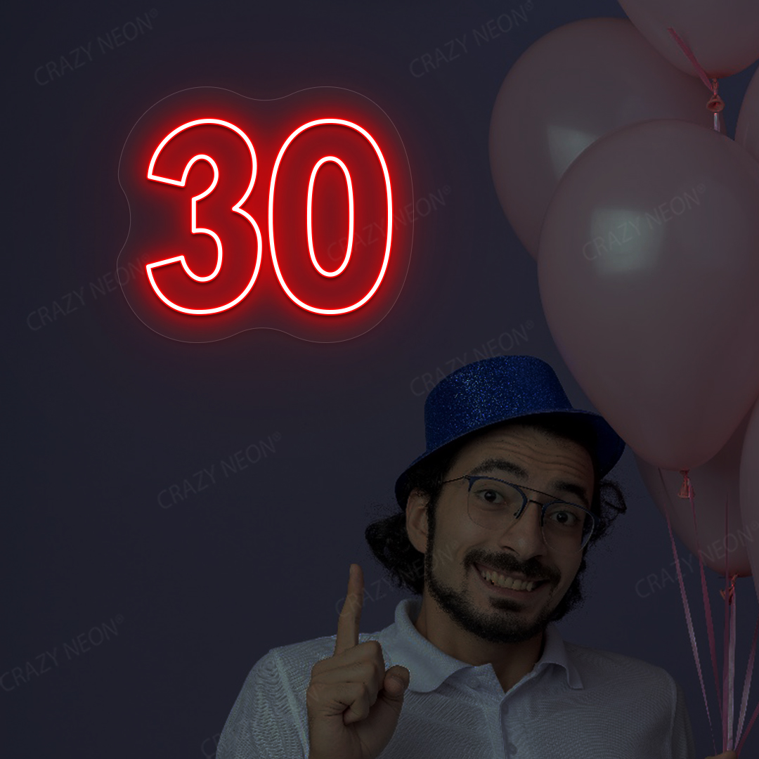 30 Neon Sign