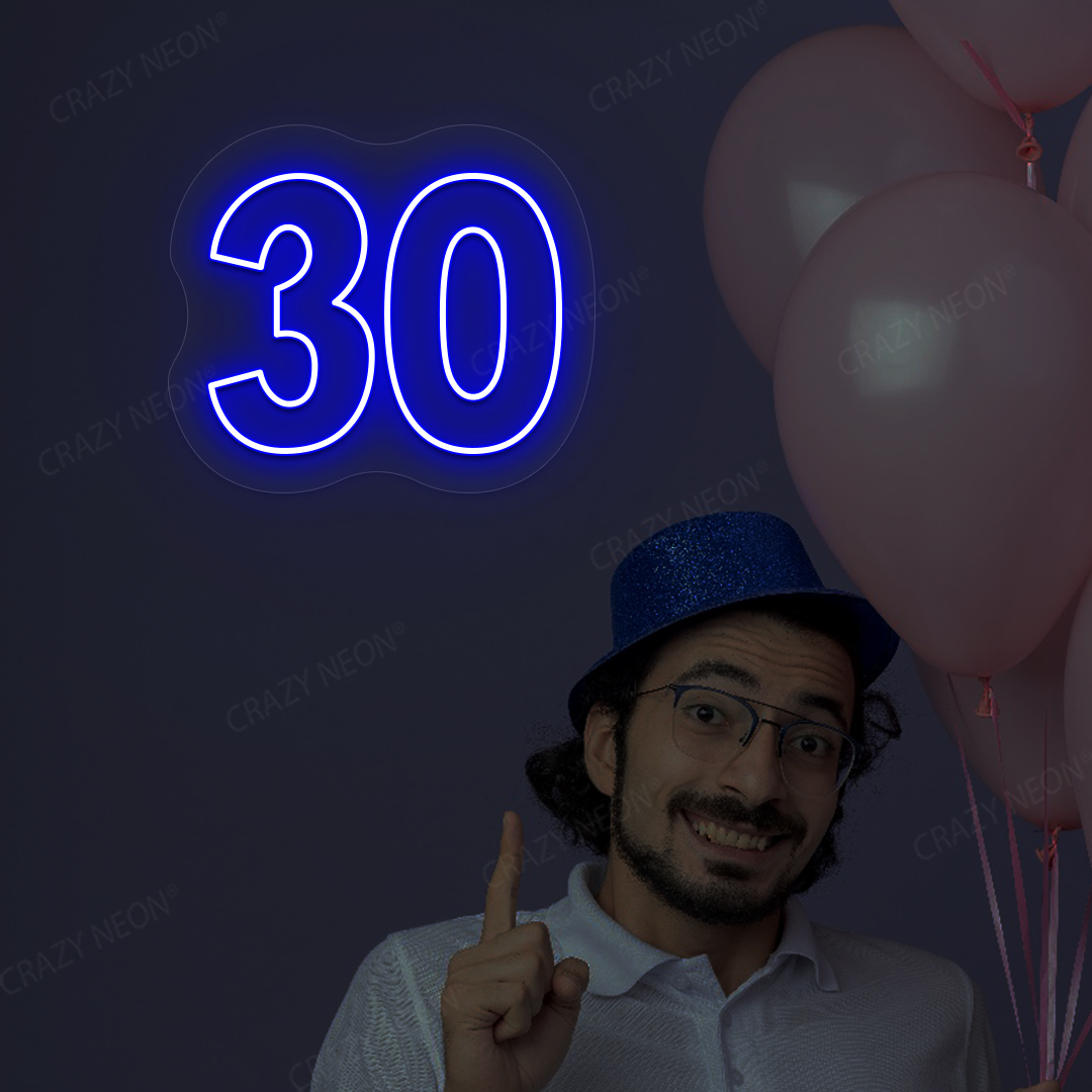 30 Neon Sign