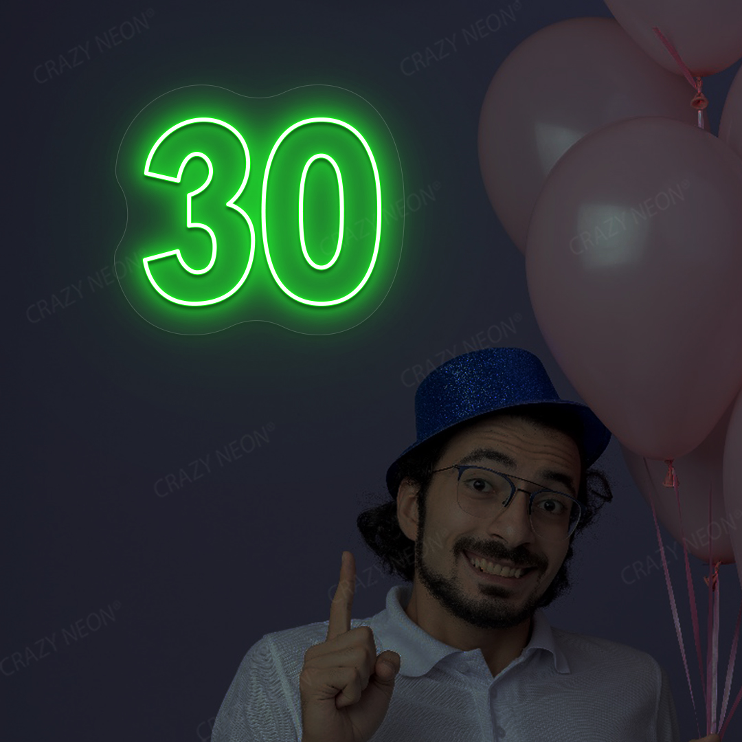 30 Neon Sign