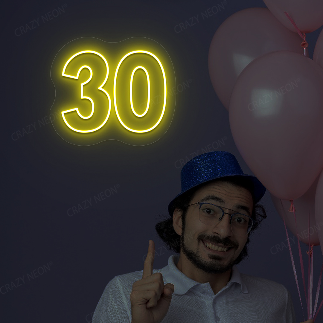 30 Neon Sign