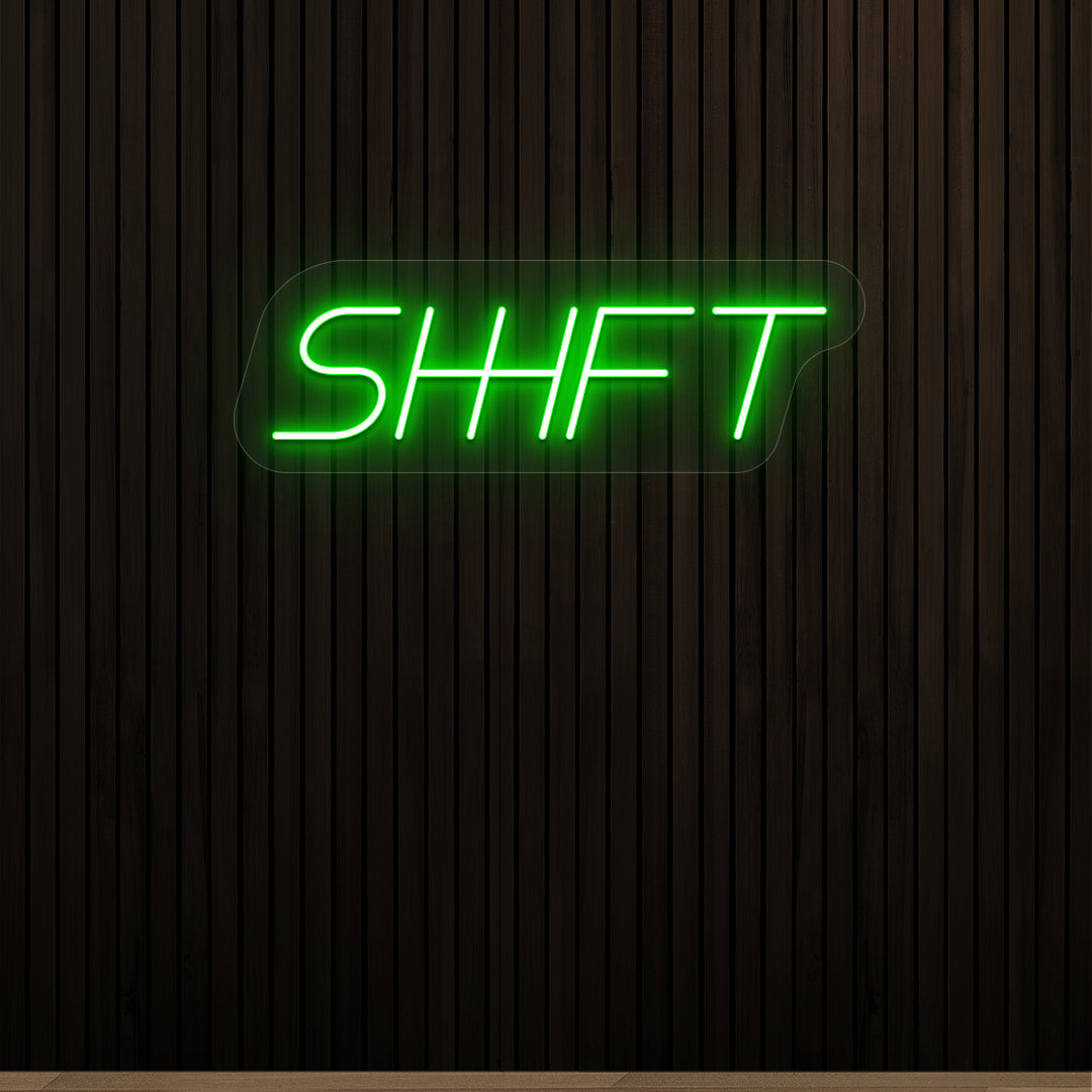Shift Vintage Neon Sign