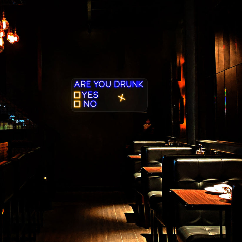 Are You Drunk Bar Neon Sign