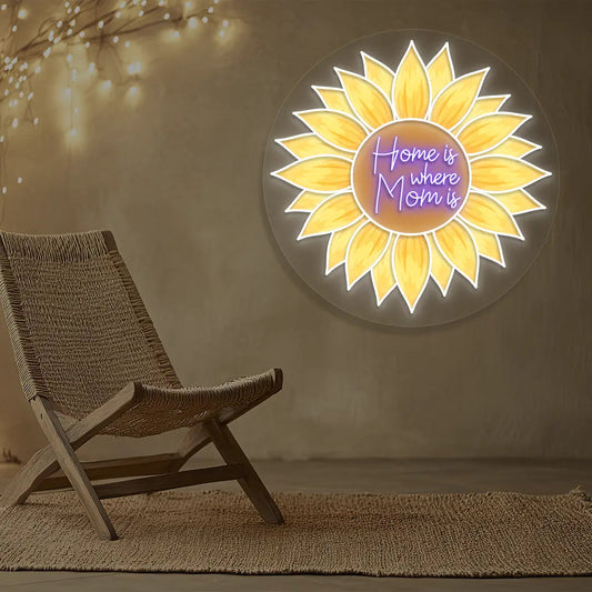 Home Is Where Mom Is Sunflower Neon Artwork Sign