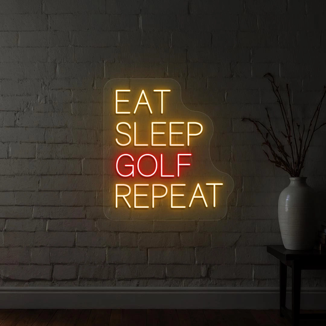 Eat Sleep Golf & Repeat Neon Sign