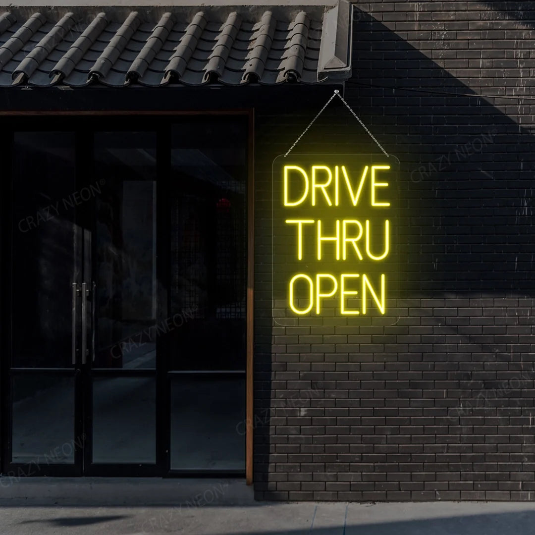 Drive Thru Open Neon Sign