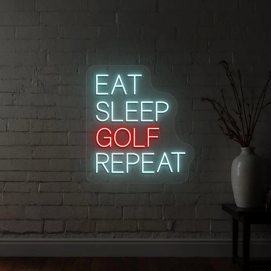 Eat Sleep Golf & Repeat Neon Sign