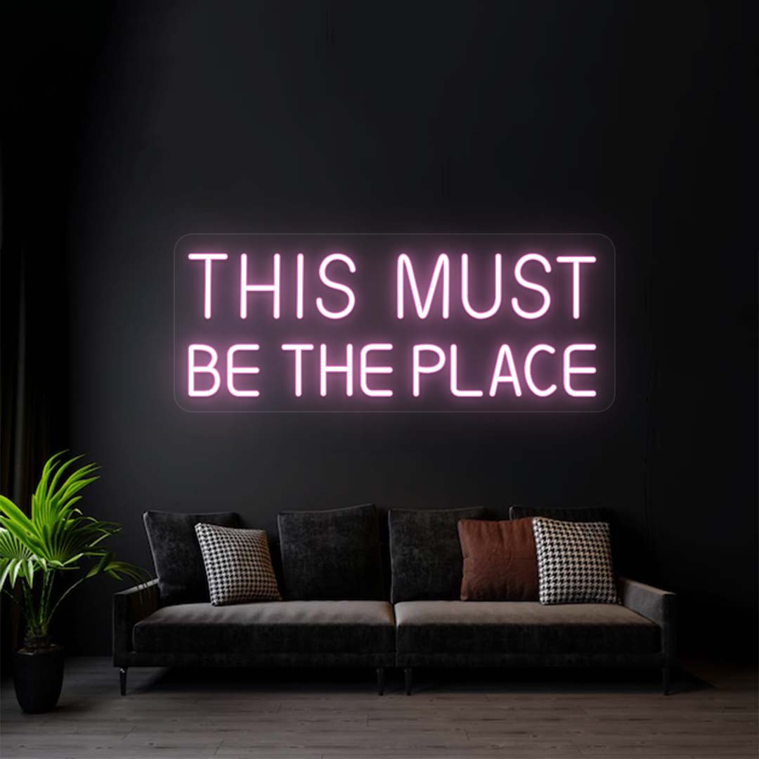 This Must Be The Place Sign