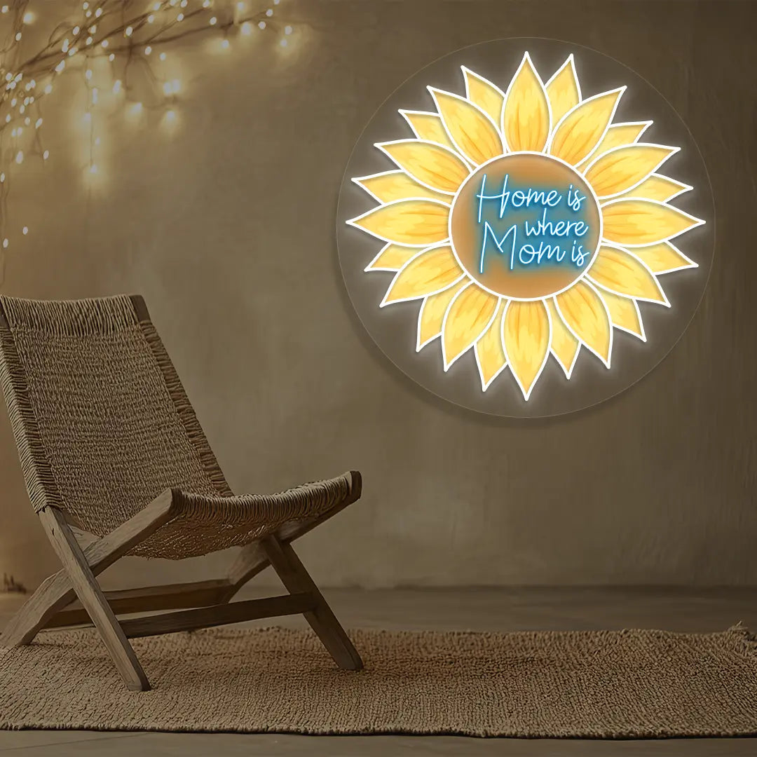 Home Is Where Mom Is Sunflower Neon Artwork Sign