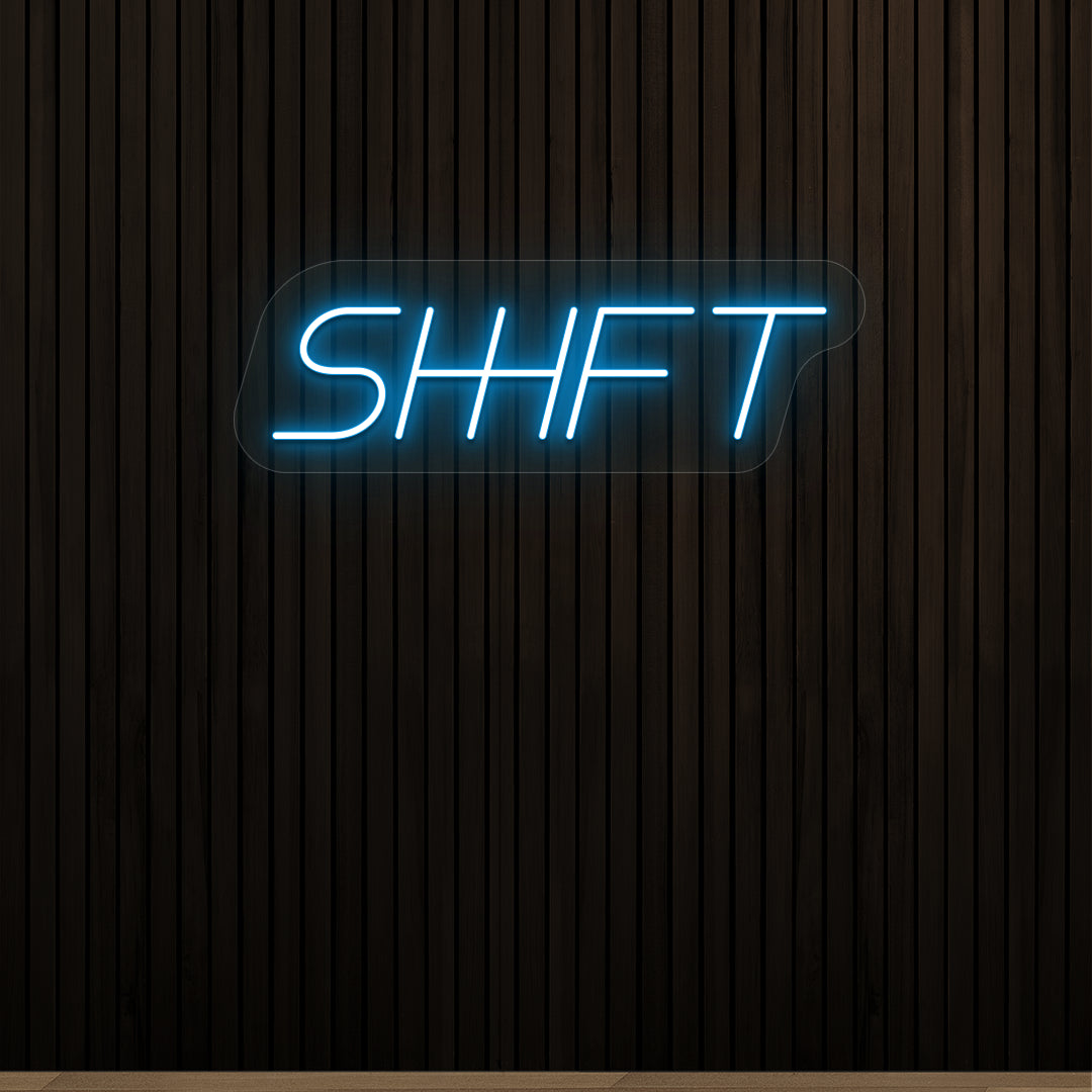 Shift Vintage Neon Sign