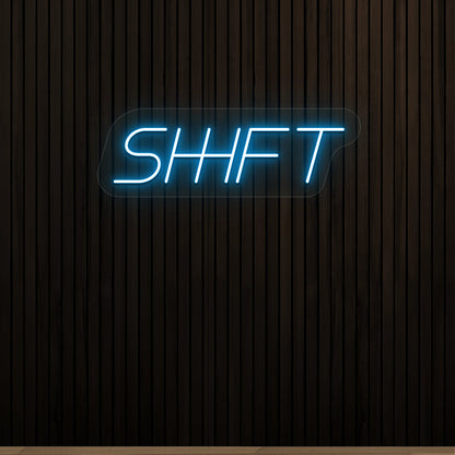 Shift Vintage Neon Sign