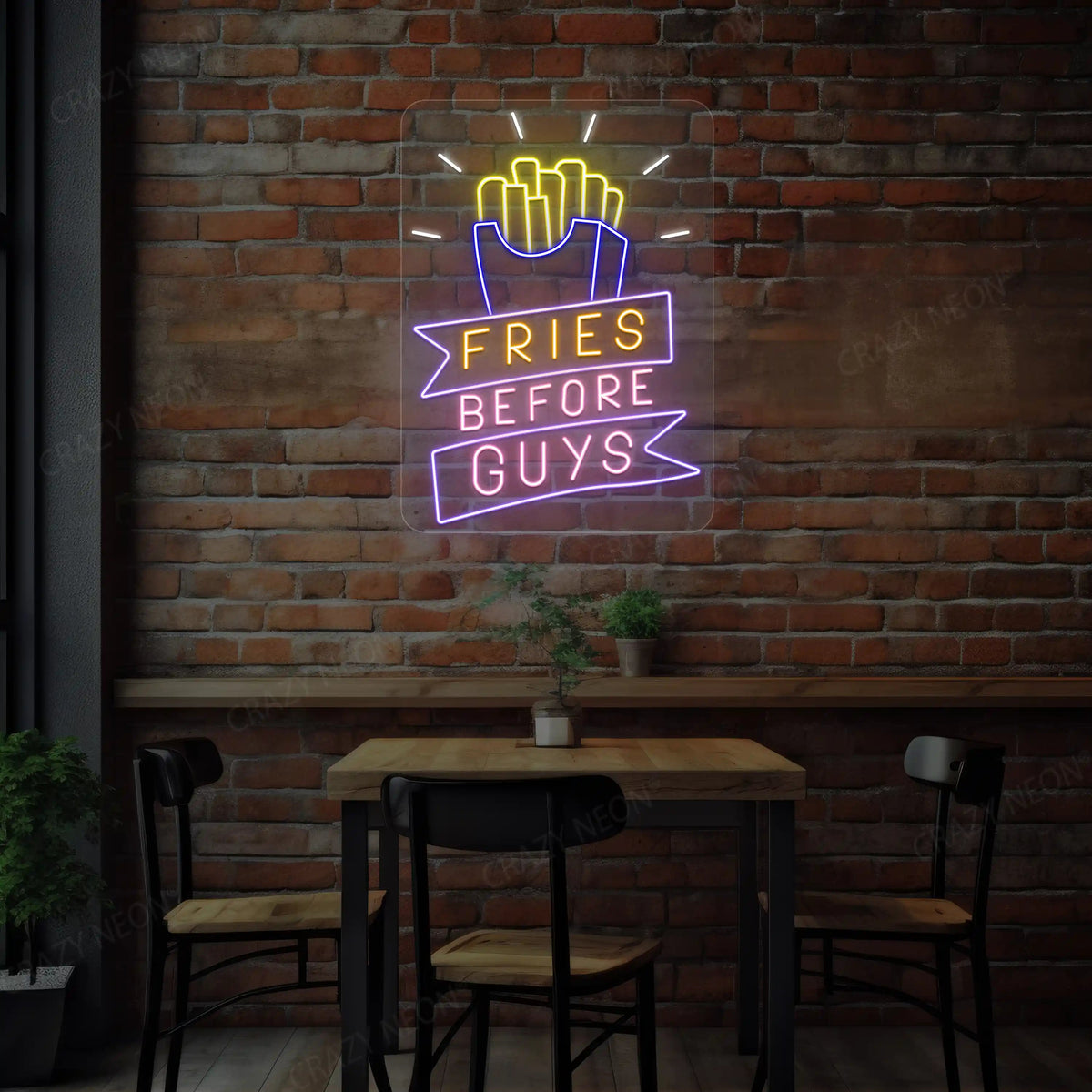 Fries Before Guys-Multicolor Neon Sign