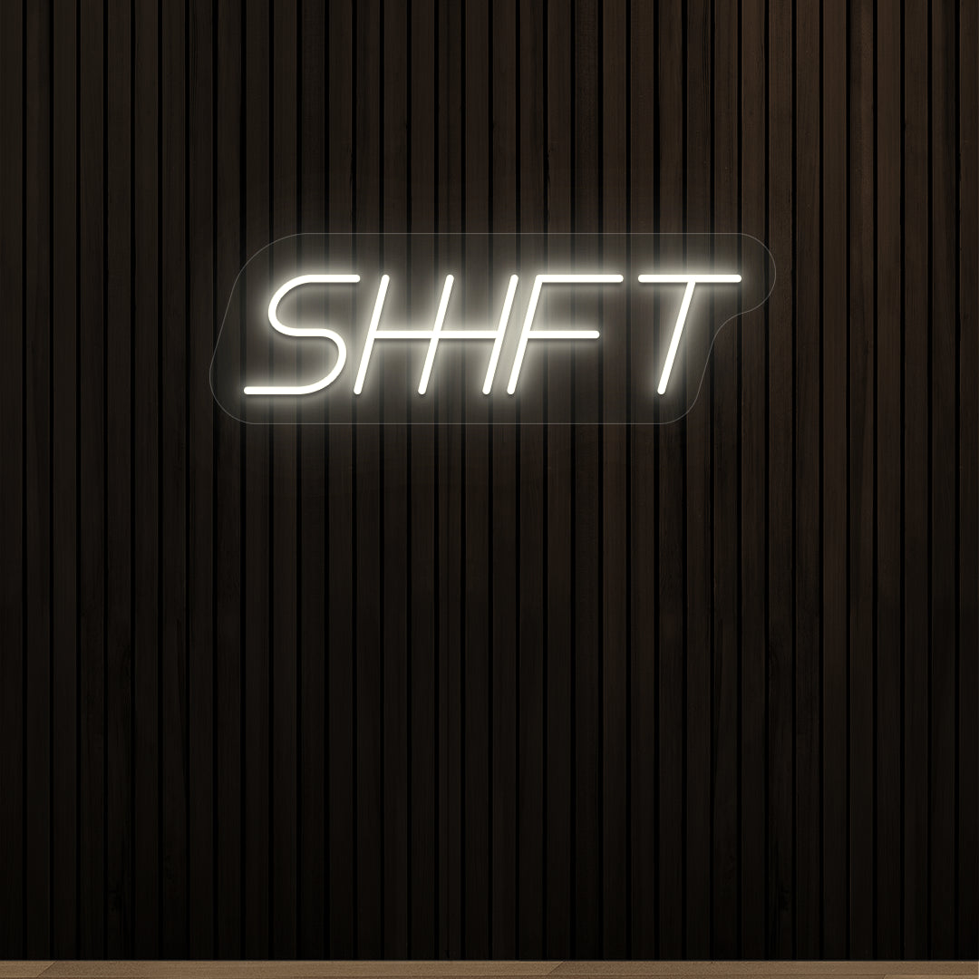 Shift Vintage Neon Sign