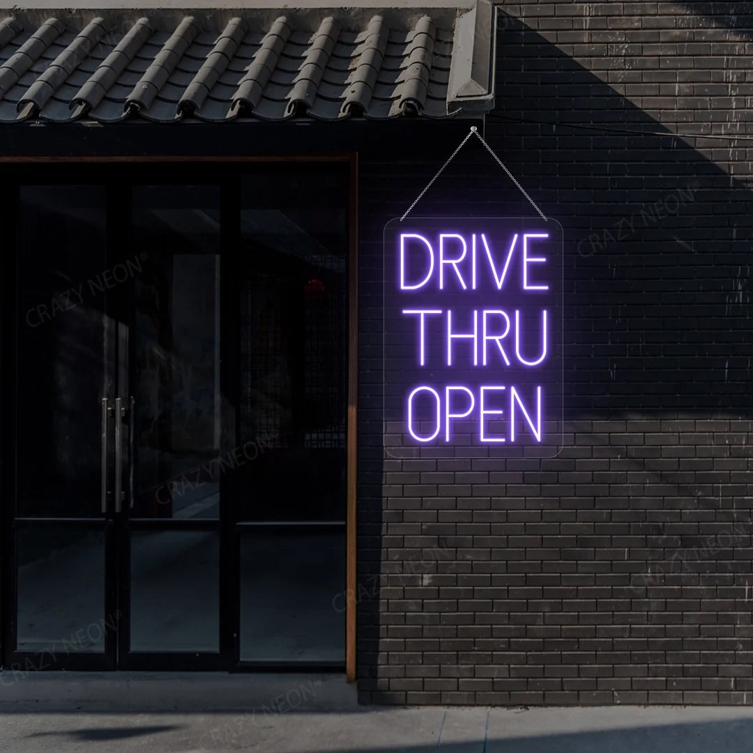 Drive Thru Open Neon Sign