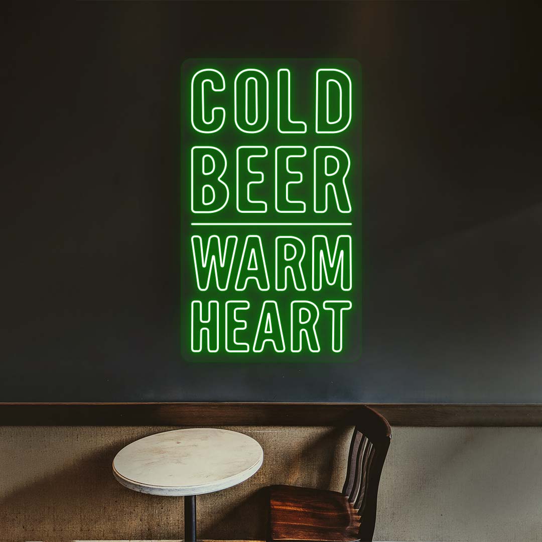 Cold Beer Warm Heart Bar Neon Sign