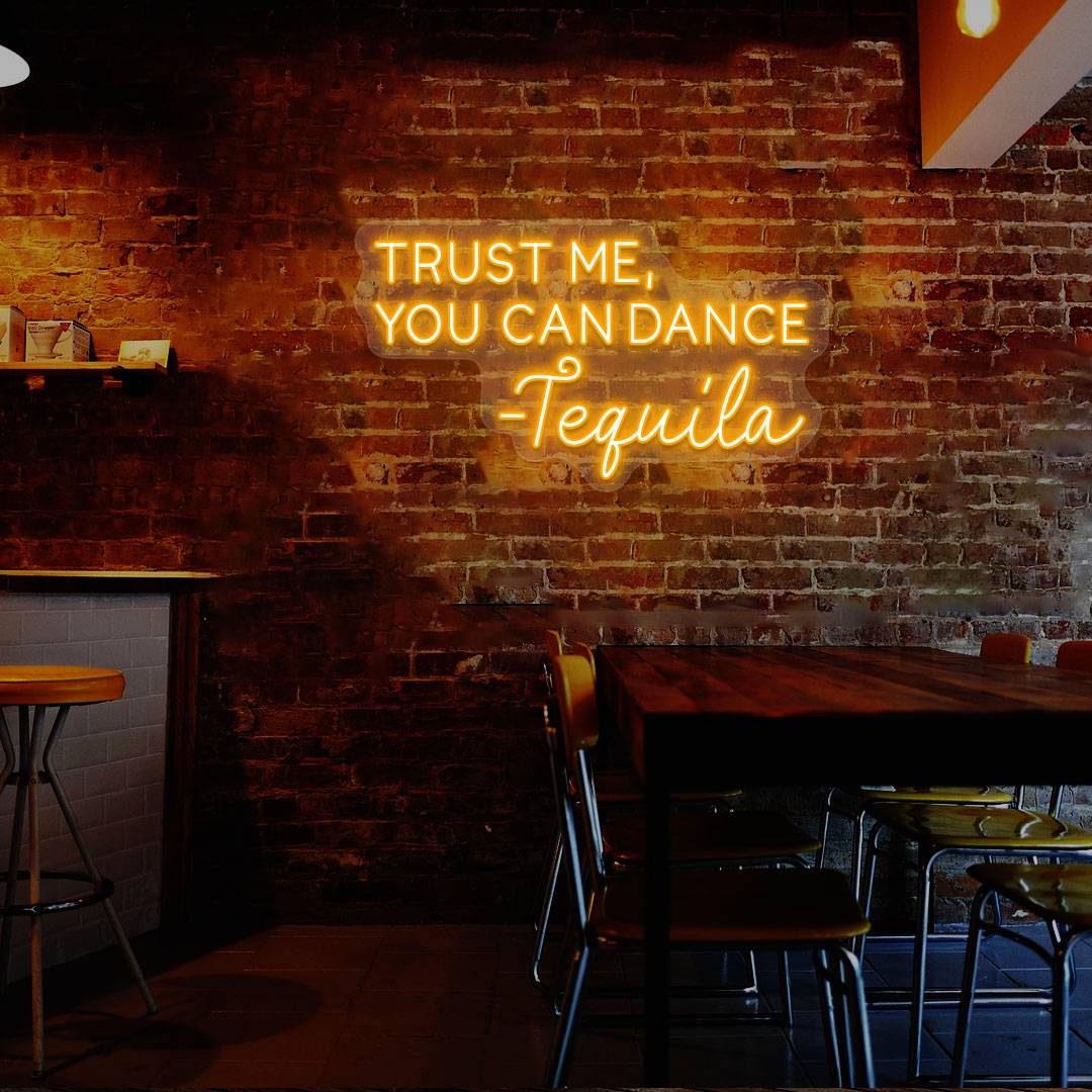 Trust Me You Can Dance Bar Neon Sign