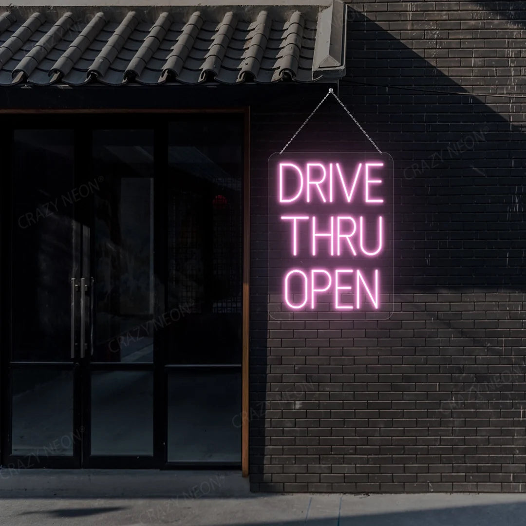 Drive Thru Open Neon Sign