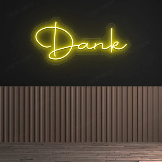 Dank LED Neon SignDank LED Neon Sign