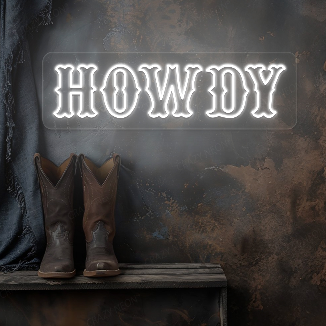 Howdy Neon Sign