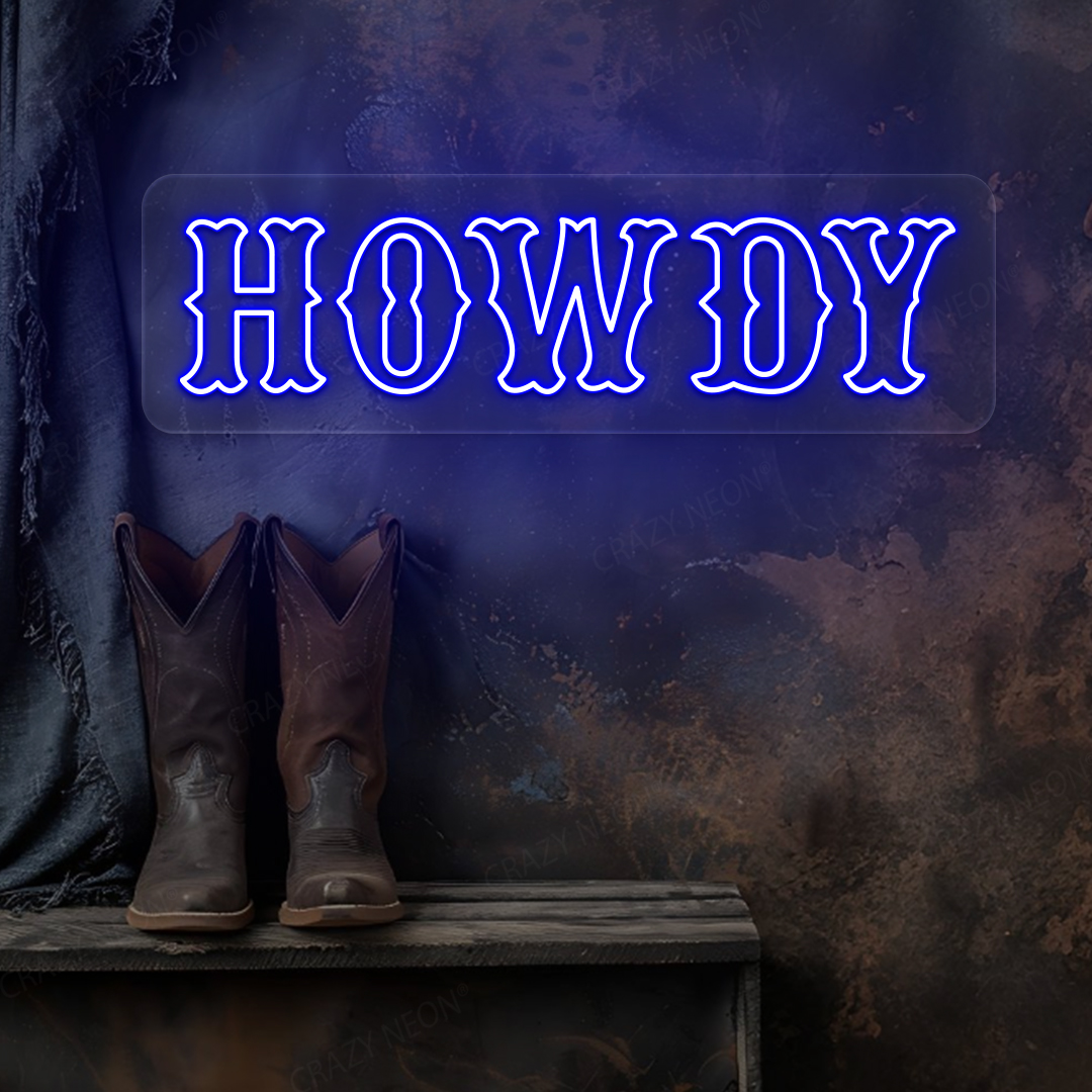 Howdy Neon Sign