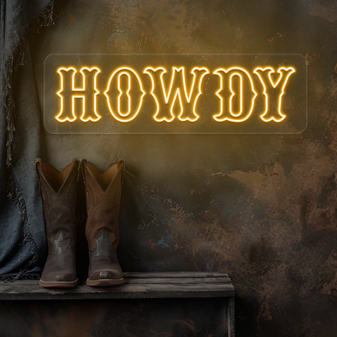 Howdy Neon Sign