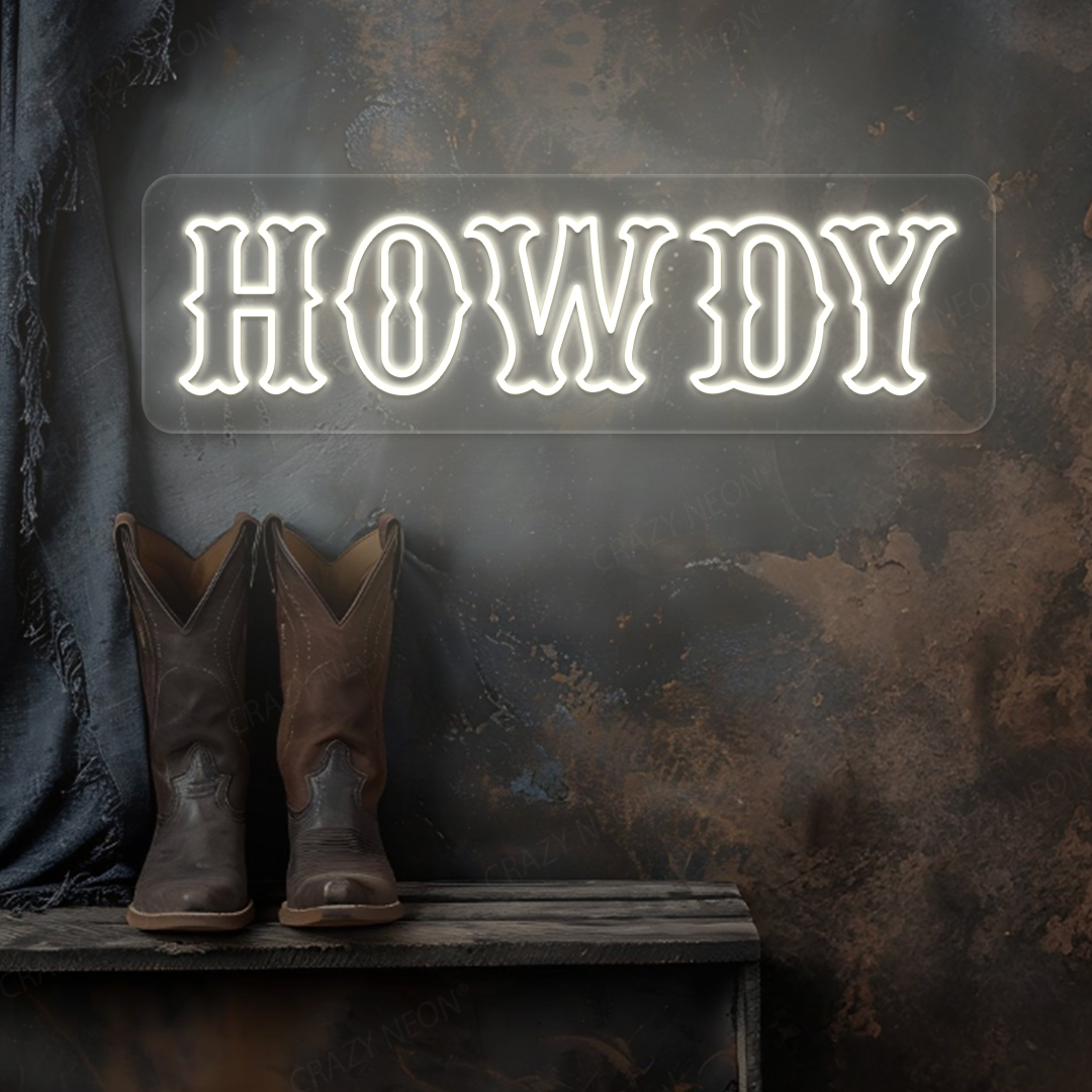 Howdy Neon Sign