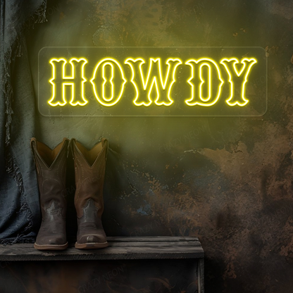 Howdy Neon Sign