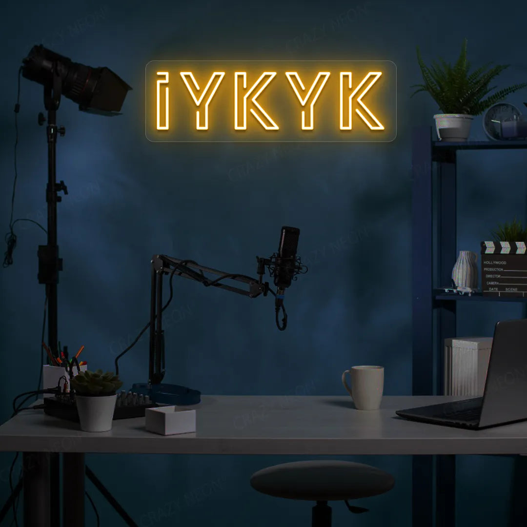 IYKYK (If You Know, You Know) LED Neon Sign