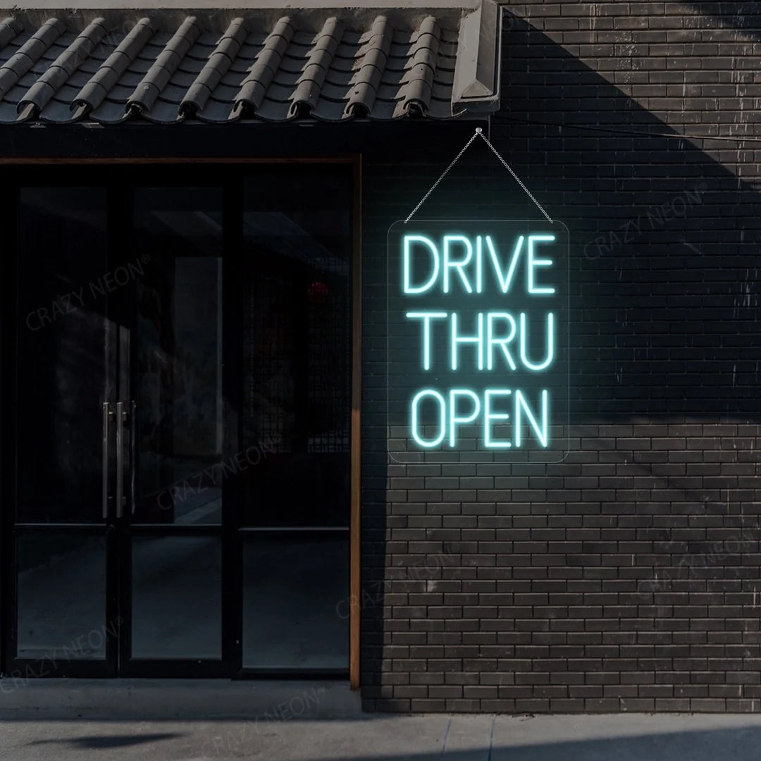Drive Thru Open Neon Sign