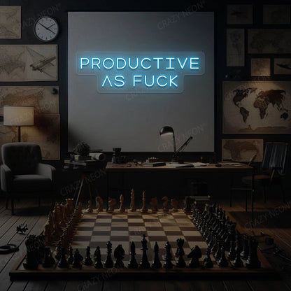 PRODUCTIVE AS F*CK LED Neon Sign