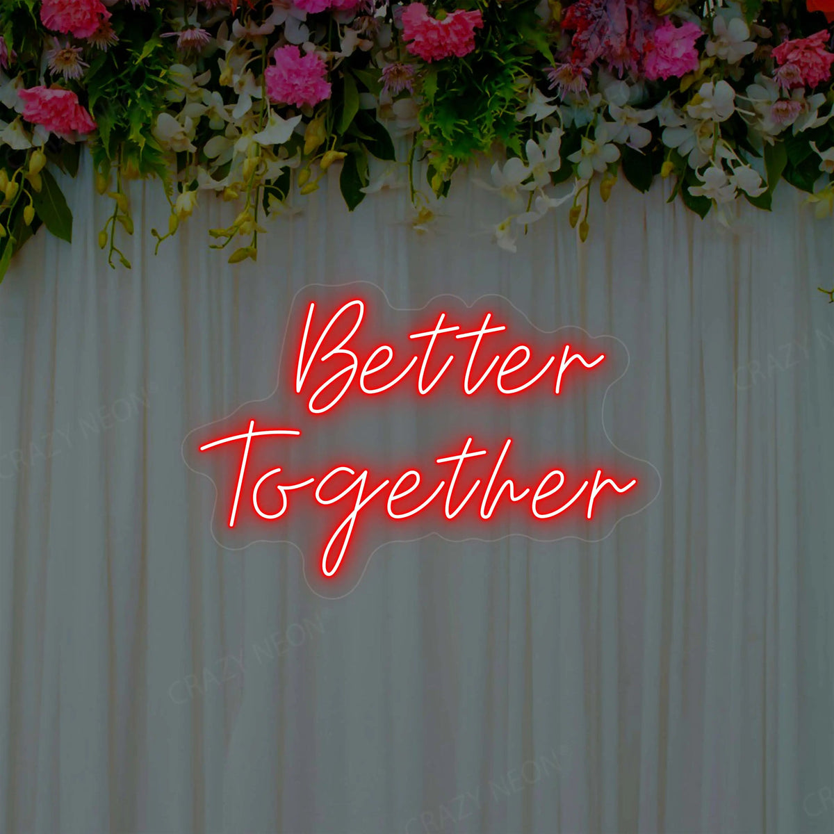 Better Together Neon Sign