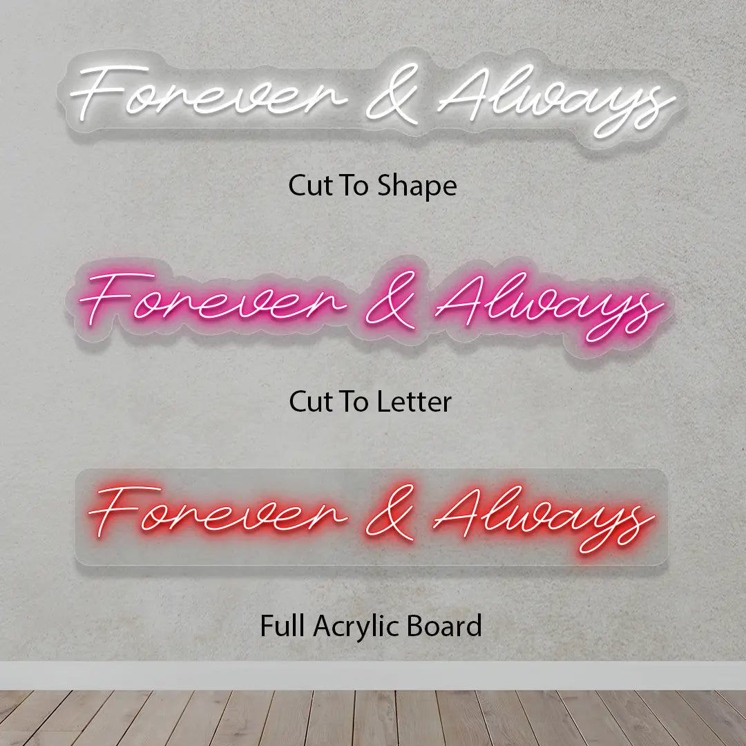 Forever And Always Sign