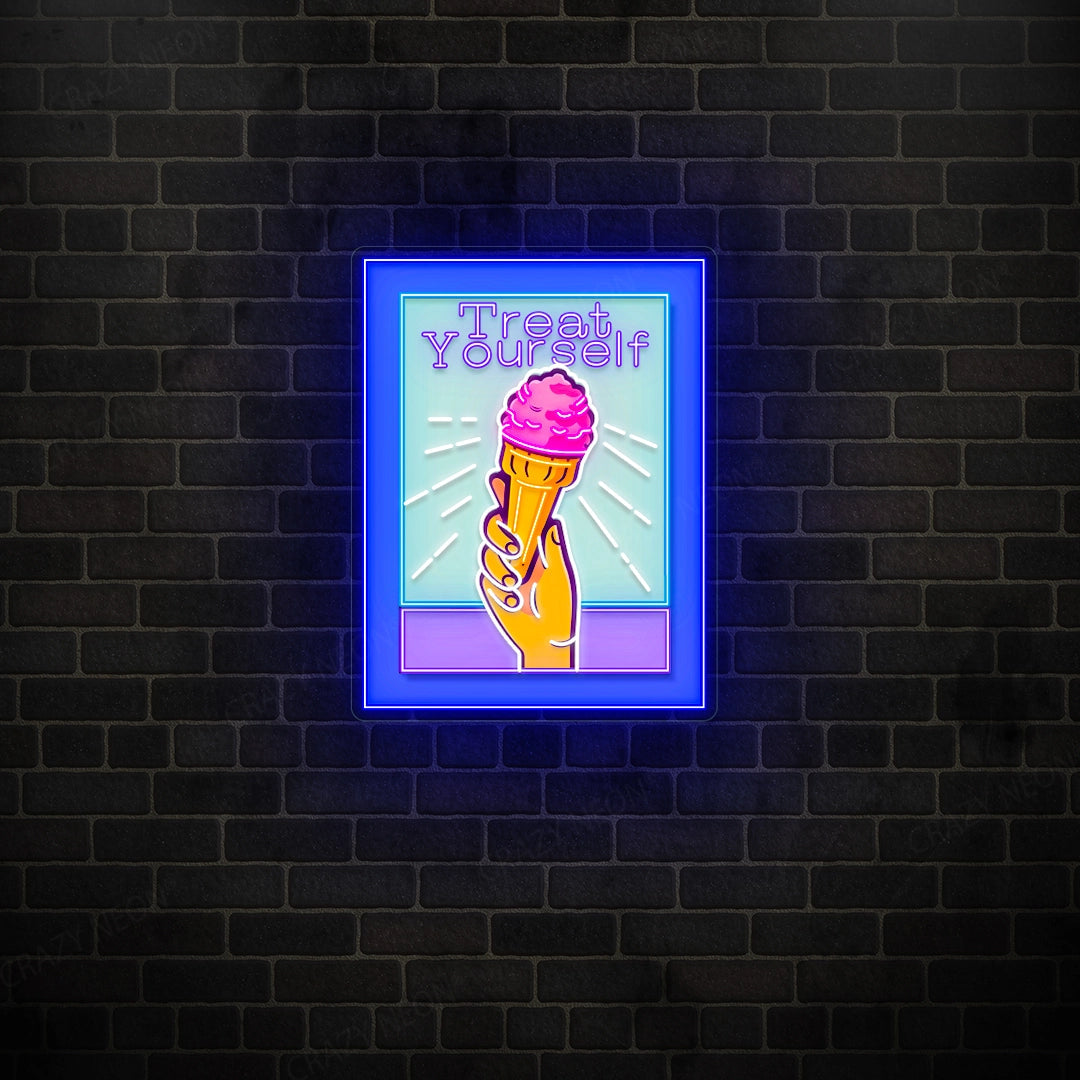 Treat Your Self Neon Artwork Sign